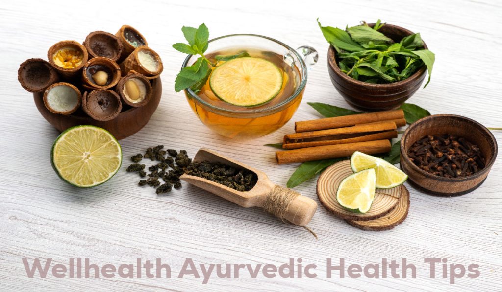 Discover WellHealth Ayurvedic Health Tips for Natural Wellness