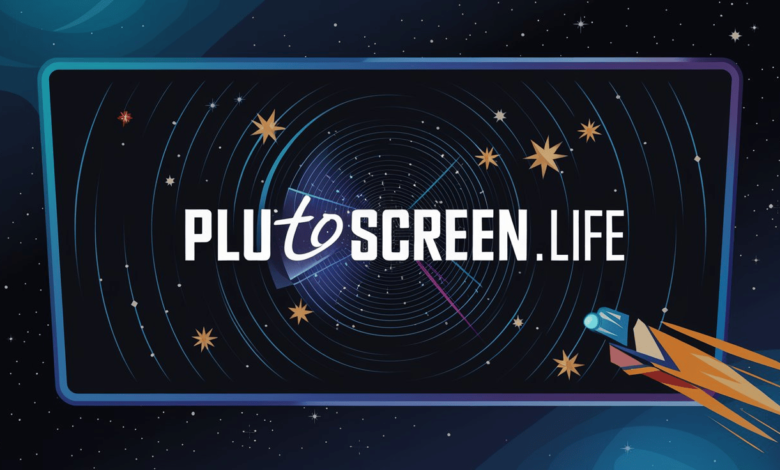 Exploring PlutoScreen.life: Your Ultimate Guide to the Platform